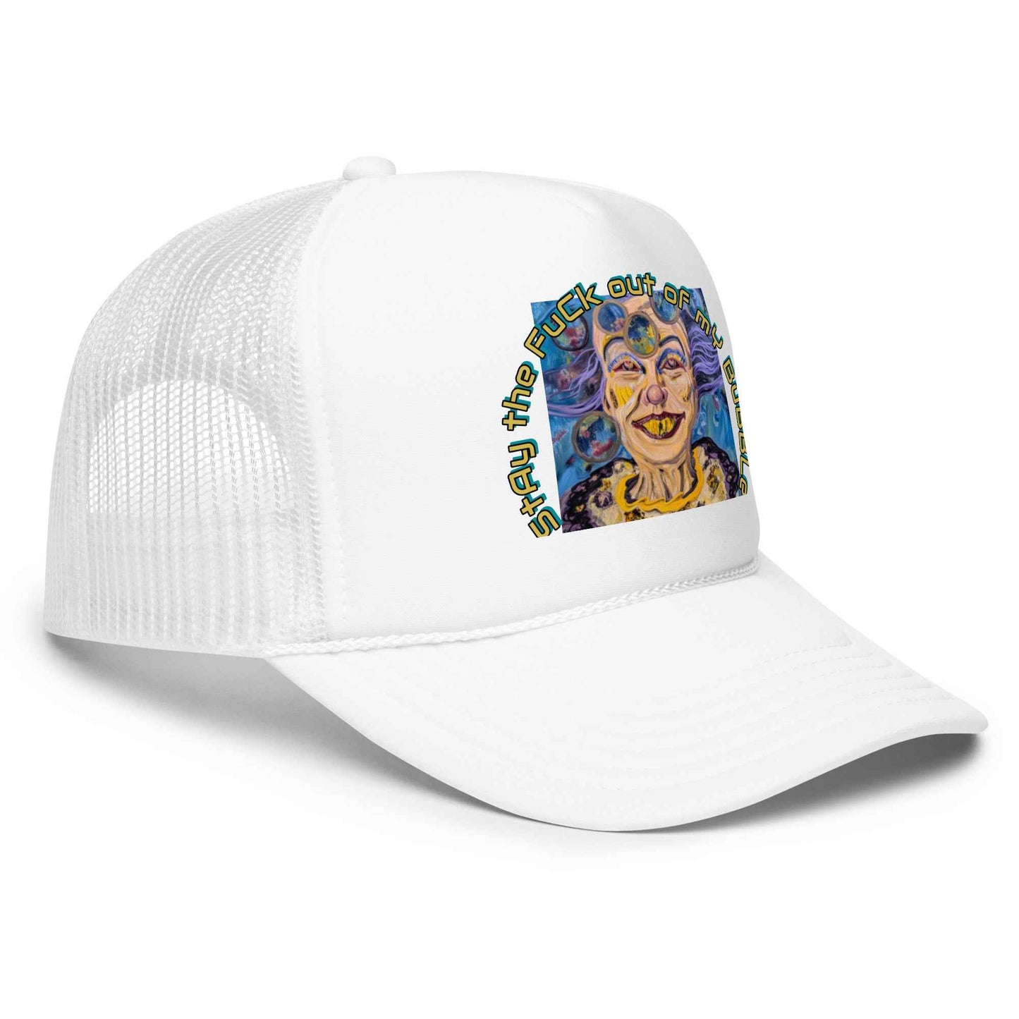 Stay Out of My Bubble Weird Art Snapback Foam Trucker Hat - HEATHERS WORLDS3932535_15905