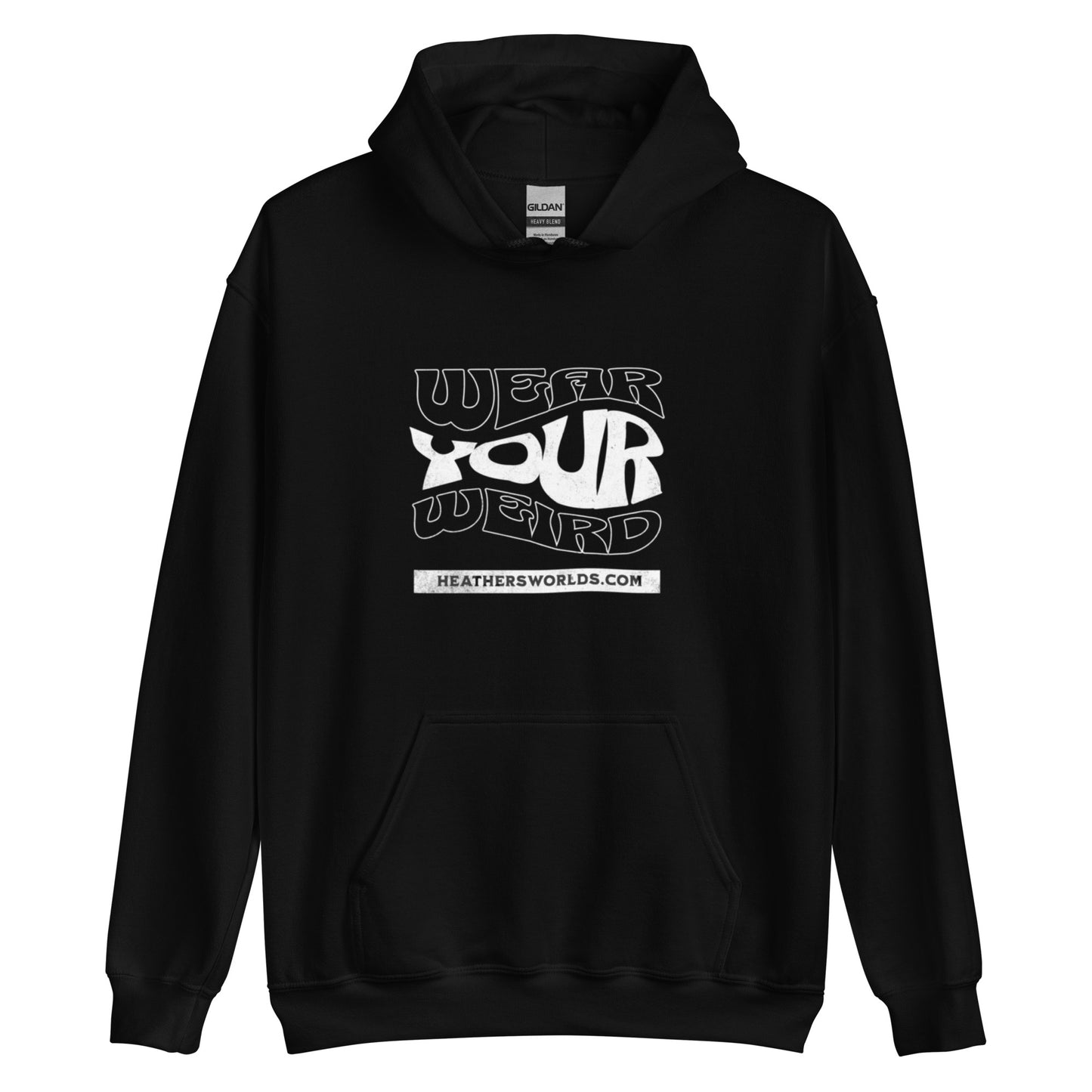 My Art. My Rules. My WEIRD. Heathers Worlds Unisex Hoodie - HEATHERS WORLDS2173550_5530