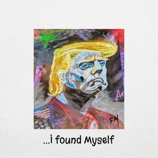 Down the Rabbit Hole, I found Myself Heathersworlds Trump Unisex t-shirt by 'Fay' - HEATHERS WORLDS5253806_9526