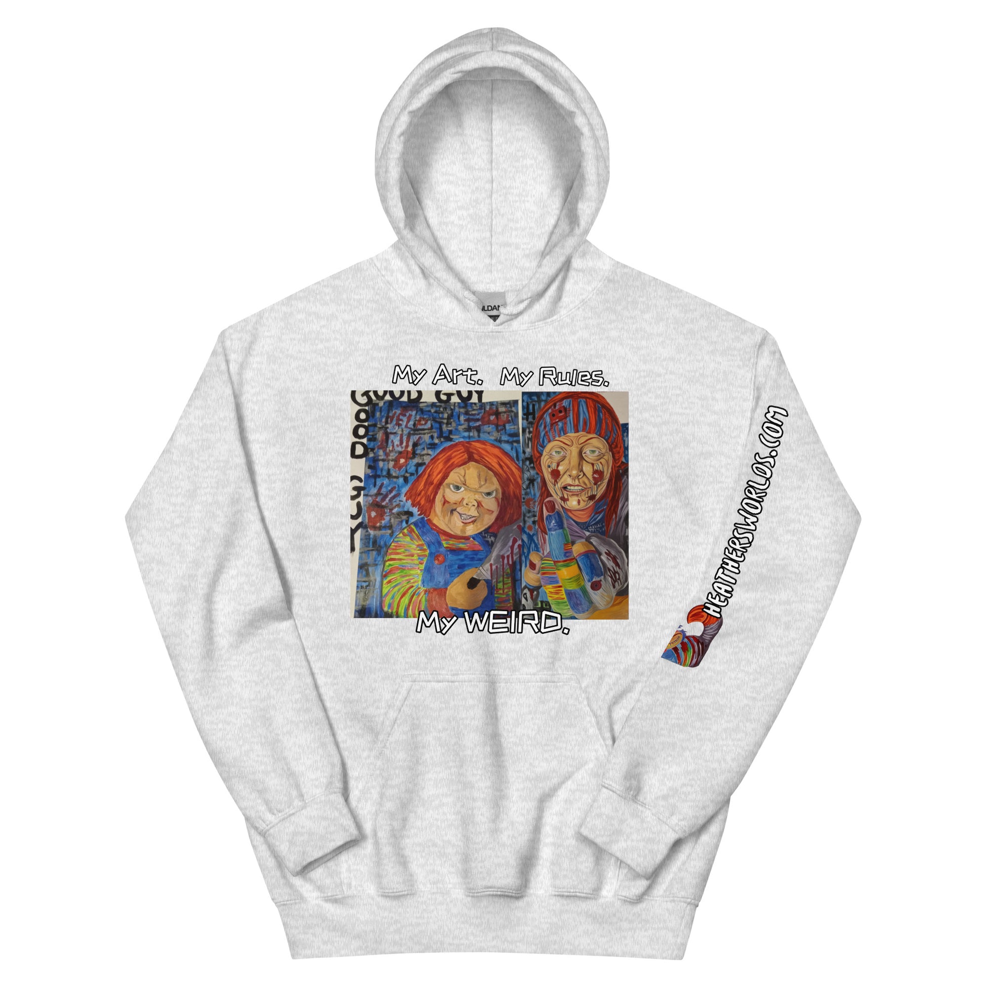 Heathers Worlds Unisex Hoodie My Art. My Rules. My WEIRD. - HEATHERS WORLDS7072552_20544
