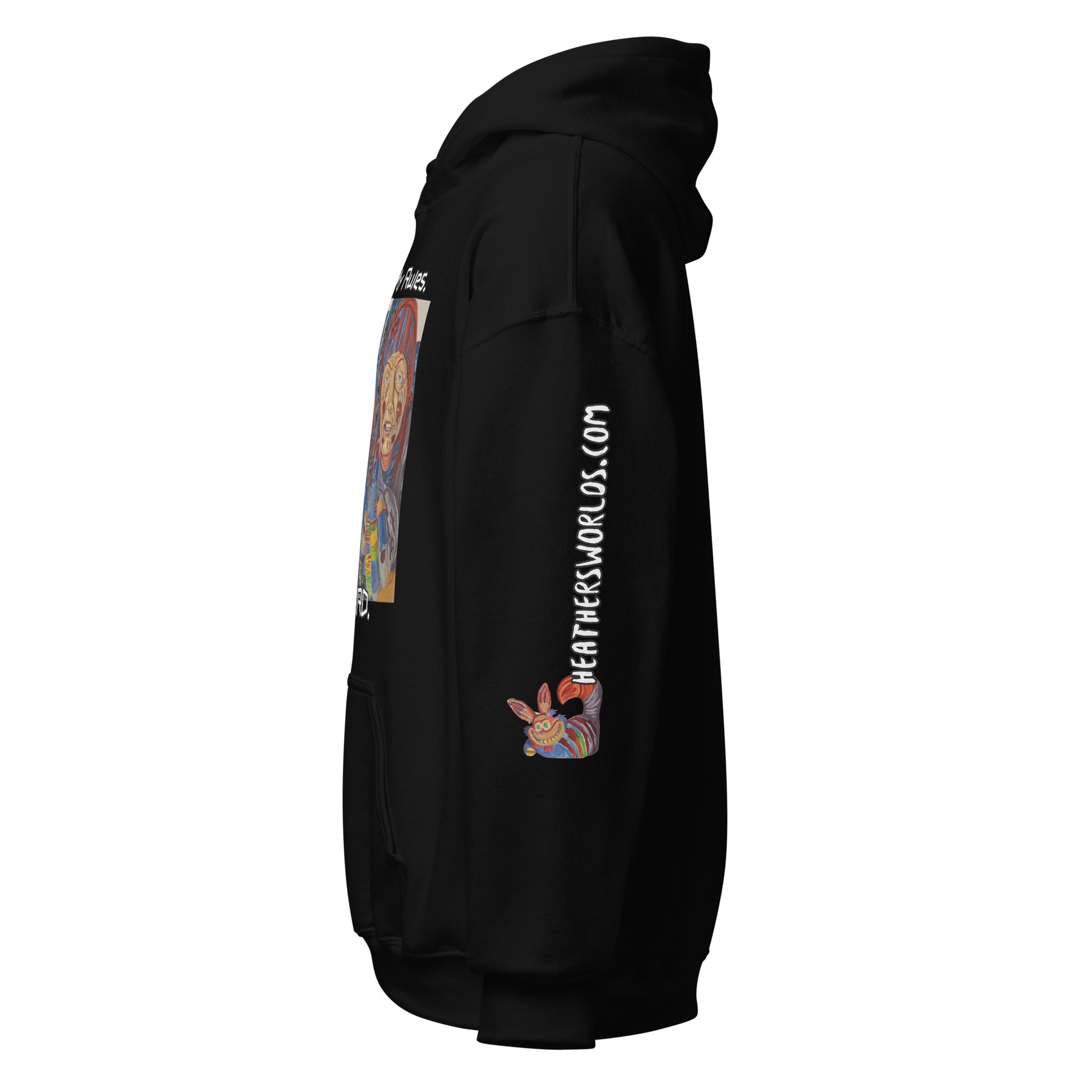 Heathers Worlds Unisex Hoodie My Art. My Rules. My WEIRD. - HEATHERS WORLDS7072552_20546