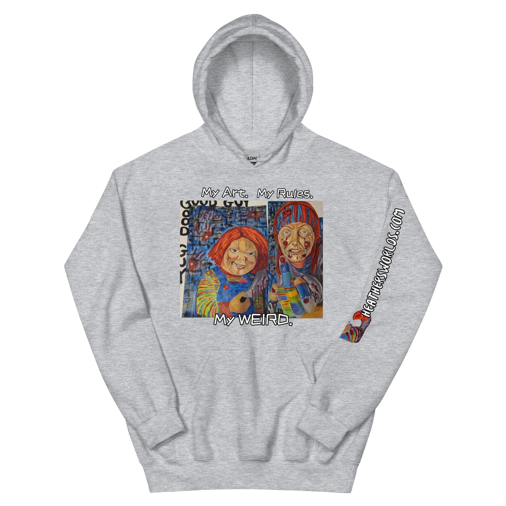 Heathers Worlds Unisex Hoodie My Art. My Rules. My WEIRD. - HEATHERS WORLDS7072552_5610