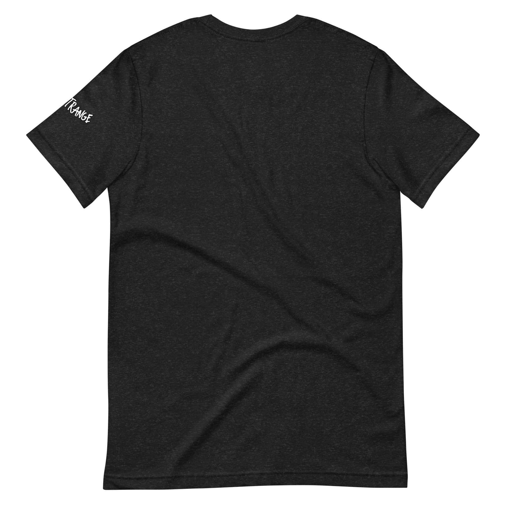 Stay Strange Unisex t-shirt - HEATHERS WORLDS5857668_9575