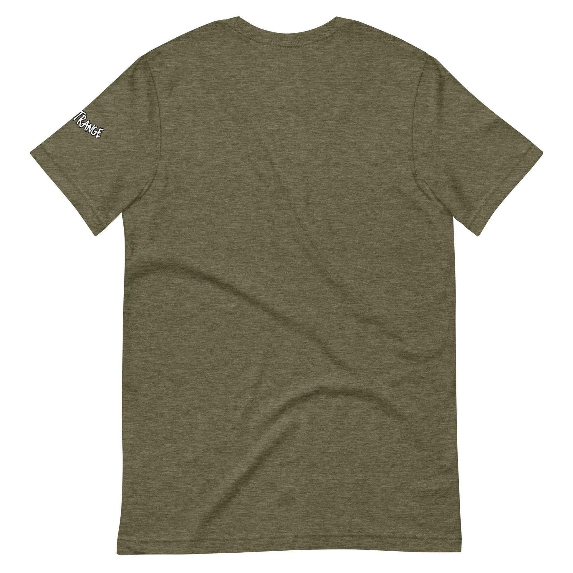 Stay Strange Unisex t-shirt