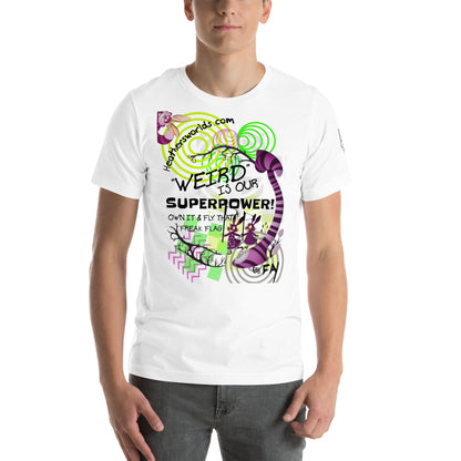 Weird is our Superpower Heathersworlds Unisex t-shirt by 'Fay' - HEATHERS WORLDS7176429_9526